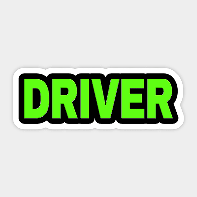 Driver Green Sticker by SpaceManSpaceLand